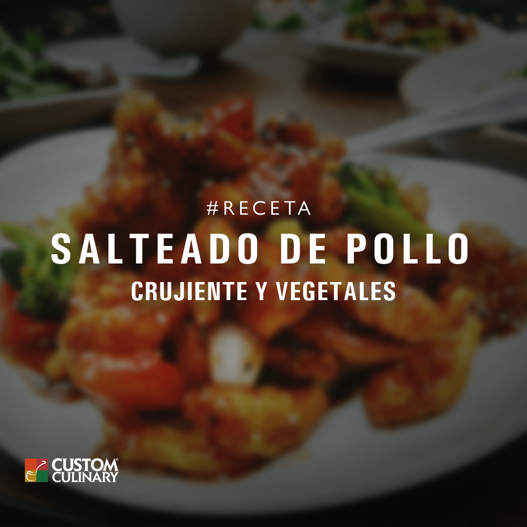 Receta de Salteado de Pollo crujiente y vegetales Mango-Habanero - Custom Culinary México